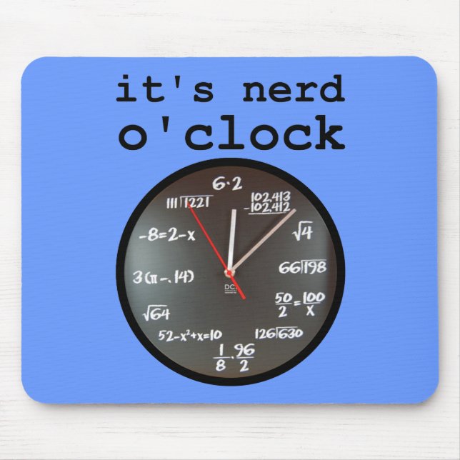 Tapis De Souris C'est Nerd O'Clock Funny Horloge Mousepad Mouse Pa (Devant)