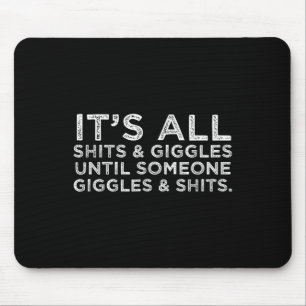 Tapis De Souris C'Est Tout S Et Giggles Drôle Ami Adulte Ami Mem