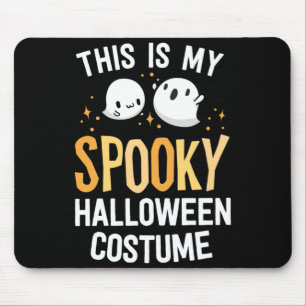 Tapis De Souris C'est un costume de Halloween effrayant Kawaii Spo