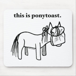 Tapis De Souris c'est un mousepad de ponytoast