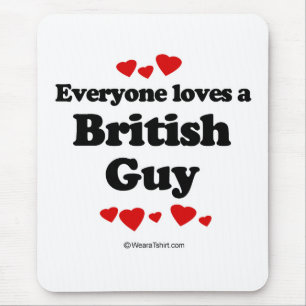 Tapis De Souris Chacun aime un type britannique