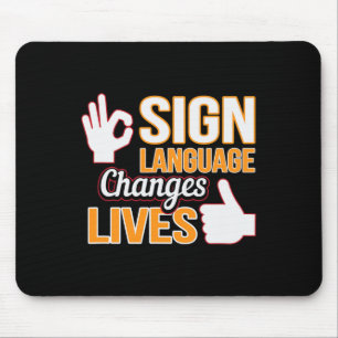 Tapis De Souris Changements de langue des signes Vit ASL Interprèt