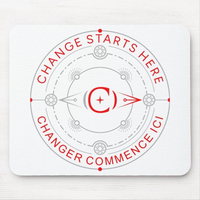 Tapis De Souris Changer Commence Ici Pad Souris (Devant)