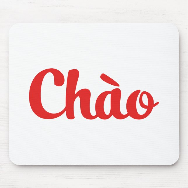 Tapis De Souris Chào / Hello ~ Vietnam / Vietnamien / Tiêt Viêt (Devant)