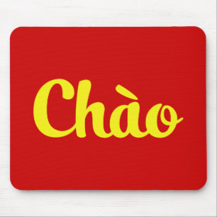 Tapis De Souris Chào / Hello ~ Vietnam / Vietnamien / Tiêt Viêt