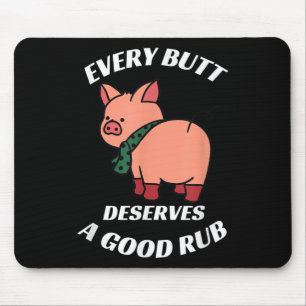 Tapis De Souris Chaque Bouc Mérite Un Bon Boucher Grillant Fu