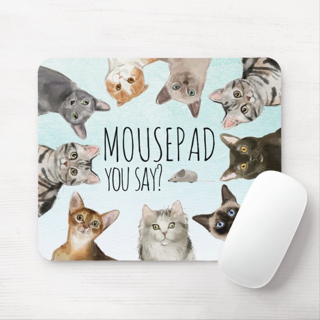 Tapis De Souris Chats drôle | MOUSEpad, Dites-vous ? (Avec souris)