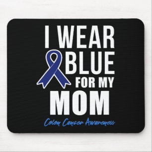 Tapis De Souris Chemise Cancer Colon Je Porte Du Bleu Pour Ma Mama