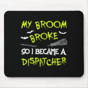 Tapis De Souris Chemise de costume d'Halloween pour Dispatcher drô