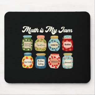 Tapis De Souris Chemise de professeur Math Is My Jam Stem Élève Cl