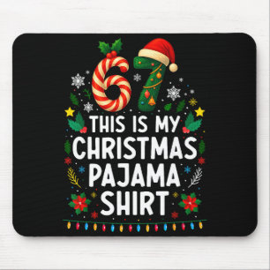 Tapis De Souris Chemise de pyjama de Noël 67 6 7 Mème drôle pour a