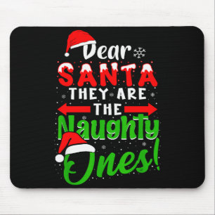 Tapis De Souris Cher Père Noël Ils Sont Les Vilains Drôle De Noël