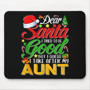 Tapis De Souris Cher Père Noël j'ai essayé d'être sage mais je tie