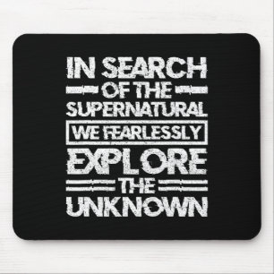 Tapis De Souris Chercheur Paranormal À La Recherche Du Surnatu