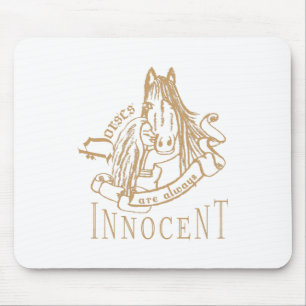 Tapis De Souris ChevalAreInnocent - Mousepad