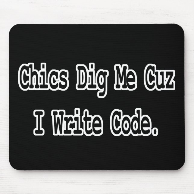 Tapis De Souris chics dig me cuz code écriture (Devant)