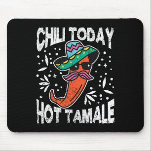 Tapis De Souris Chili Today Hot Tamale Dabing Mexicaine Taco Peppe