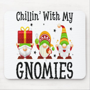 Tapis De Souris Chillin de Noël avec mes filles Santa Hat Gnome