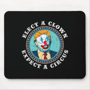 Tapis De Souris Choisir Un Clown Attend Un Cirque T Shirt Anti-Tru