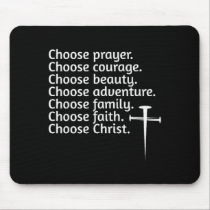 Tapis De Souris Choisissez Christ Prière Courage Beauté Famille, A