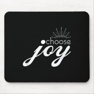 Tapis De Souris Choisissez Joie Motivationnelle Et Inspirationnell