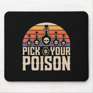 Tapis De Souris Choisissez votre poison Bouteilles de potion gothi