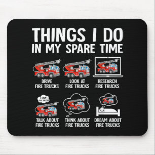 Tapis De Souris Choses que je fais dans mon temps libre Camions de