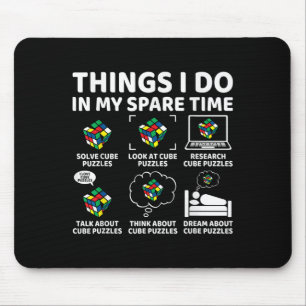 Tapis De Souris Choses que je fais pendant mon temps libre Cube ca