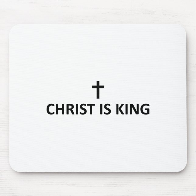 Tapis De Souris Christ Is King Subtle Minimal Christian Faith Reli (Devant)