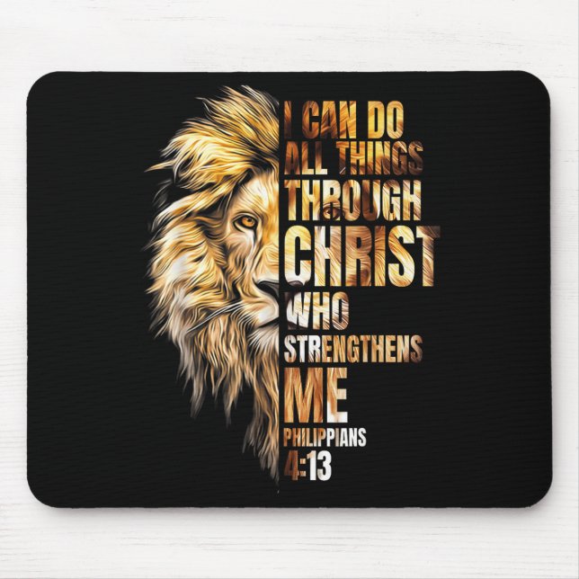 Tapis De Souris Christian I Can Do All Things Through Christ Lion  (Devant)