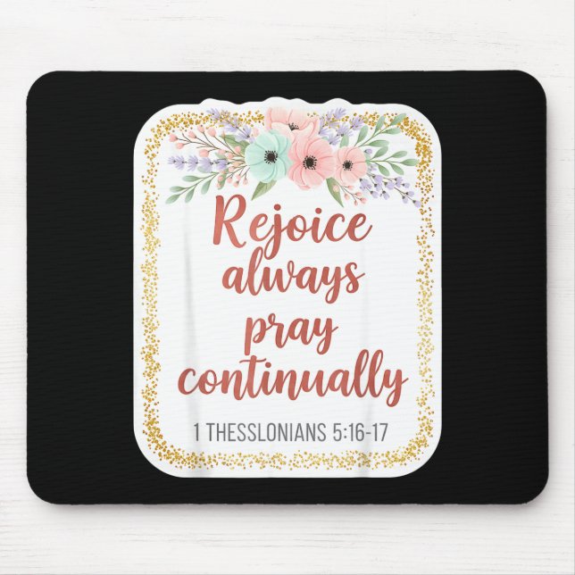 Tapis De Souris Christian Woman Bible Verse Rejoice Always Pray Co (Devant)