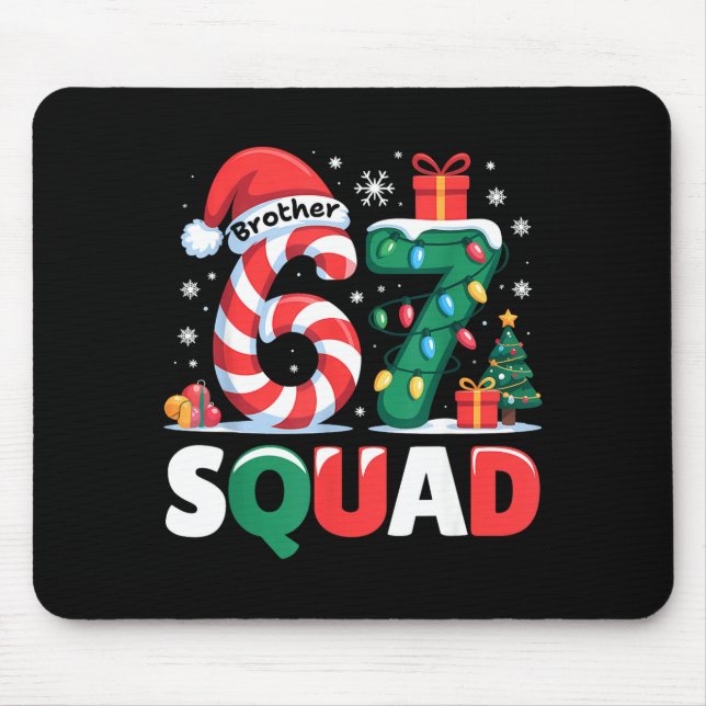 Tapis De Souris Christmas 67 Squad Brother 6-7 Funny Matching Cand (Devant)