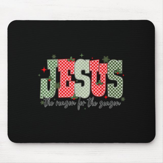 Tapis De Souris Christmas Jesus Reason Season Xmas Christian Men W (Devant)