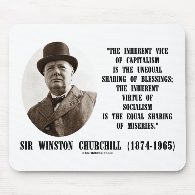 Tapis De Souris Churchill Inhérent Vice Of Capitalism Virtue Citat (Devant)