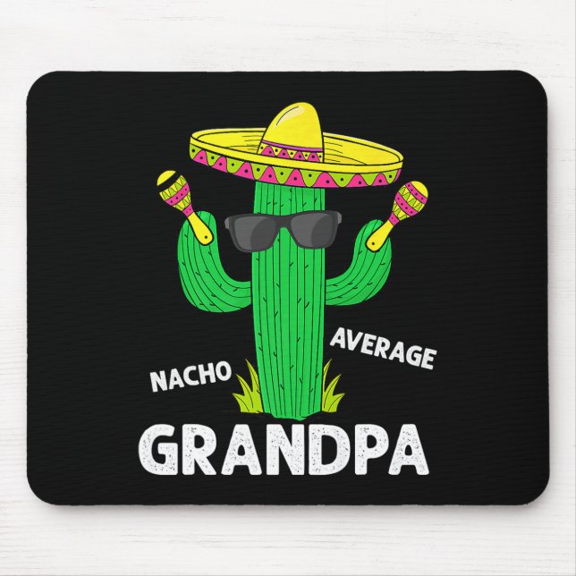 Tapis De Souris Cinco De Mayo Funny Nacho Moyenne Grandpa Sombrero (Devant)