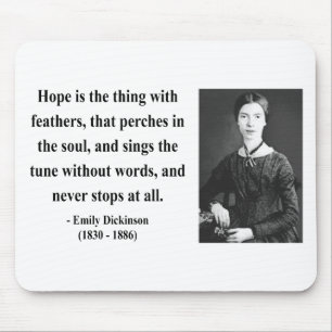 Tapis De Souris Citation 1B d'Emily Dickinson