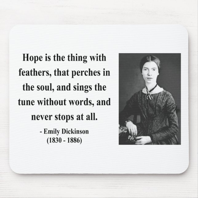Tapis De Souris Citation 1B d'Emily Dickinson (Devant)