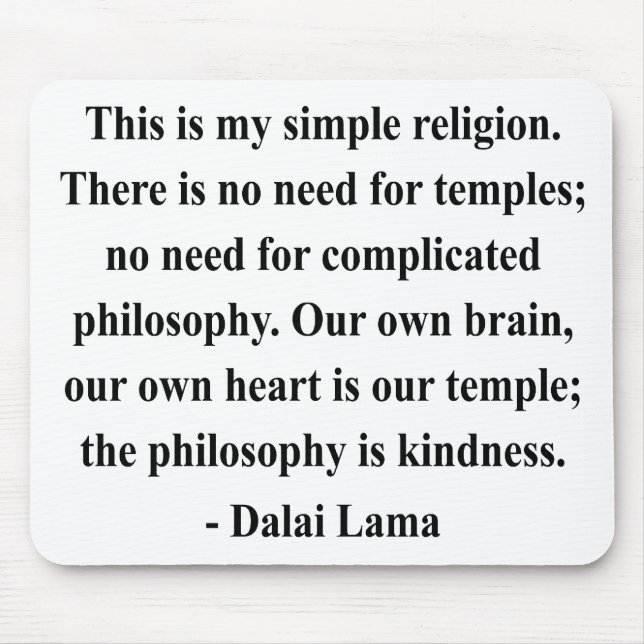 Tapis De Souris citation 6a de Dalaï lama (Devant)