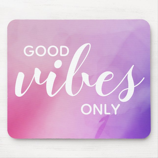 Tapis De Souris Citation d'affirmation Good Vibes uniquement rose  (Devant)