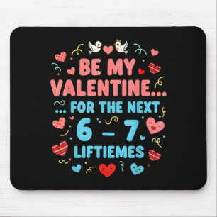 Tapis De Souris Citation d'amour drôle 6 7 Chemise Six Sept Mème V