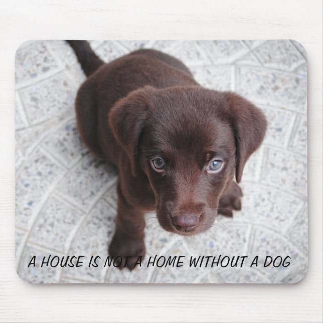 Tapis De Souris Citation de chiot (Devant)