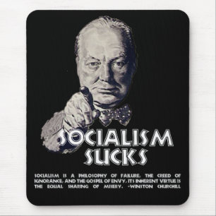 Tapis De Souris Citation de Churchill :  Le socialisme suce !
