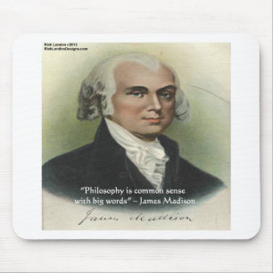 Tapis De Souris Citation de James Madison "Philosophie/Sens Commun
