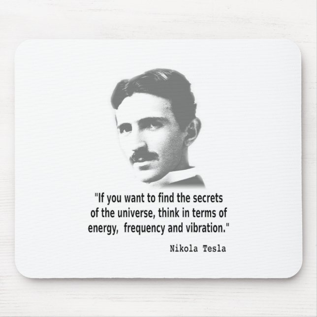 Tapis De Souris Citation De Nikola Tesla (Devant)