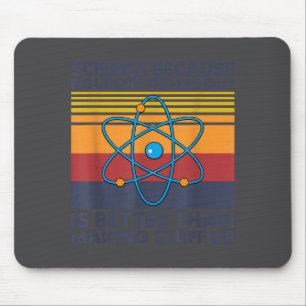 Tapis De Souris Citation de science drôle Blague de jeu de mots