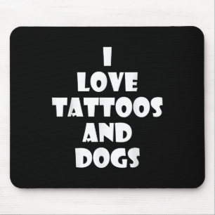 Tapis De Souris Citation de tatouage de chien chiot drôle Annivers