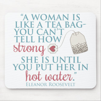 Tapis De Souris Citation d'Eleanor Roosevelt