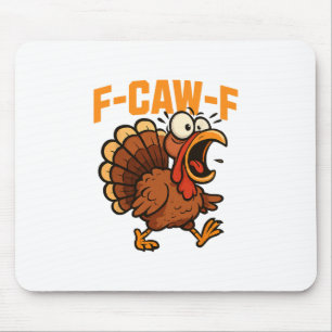 Tapis De Souris Citation drôle de poulet humour F-caw-f Coq Mème D