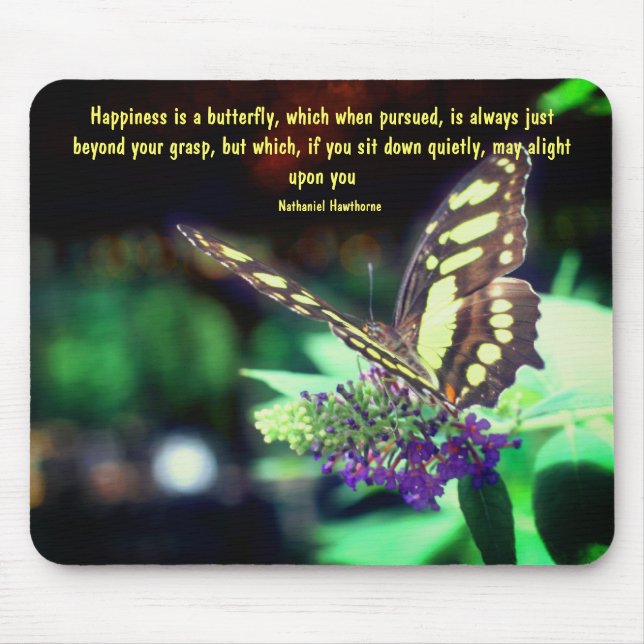 Tapis De Souris Citation du bonheur des papillons (Devant)