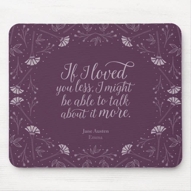 Tapis De Souris Citation florale pourpre d'amour de Jane Austen (Devant)